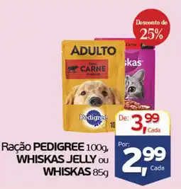 Cometa Supermercados Ração pedigree 100g, whiskas jelly ou whiskas 85g oferta