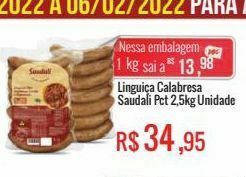 Mart Minas Linguiça calabresa saudali pct 2,5kg unidade oferta