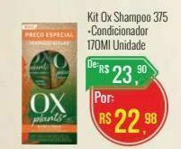Mart Minas Kit ox shampoo 375 +condicionador 170ml unidade oferta