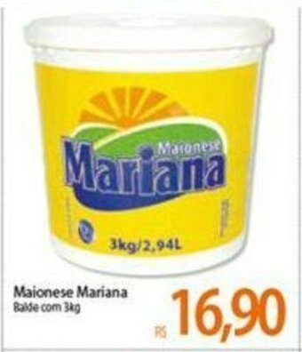 Atacadão Maionese Mariana balde com 3kg oferta