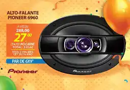 Lojas Cem Alto-falante pioneer 6960 oferta