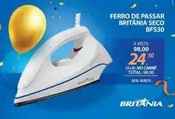 Lojas Cem Ferro de passar britânia seco bfs30 oferta
