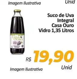 Hiper Moreira Suco de Uva Integral Casa Ouro Vidro oferta