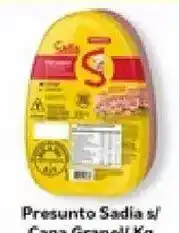 Supermercados Tauste Presunto Sadia s/ Cera Granoli Kg oferta