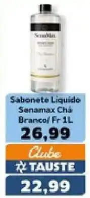 Supermercados Tauste Sabonete Líquido Senamax Chá Branco oferta