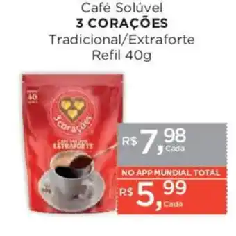Supermercados Mundial Café Solúvel 3 Corações Tradicional/Extraforte oferta