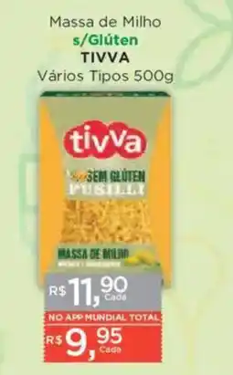 Supermercados Mundial Massa de Milho s/glúten tivva oferta
