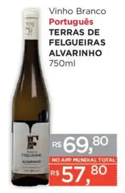 Supermercados Mundial Vinho branco português terras de felgueiras alvarinho oferta