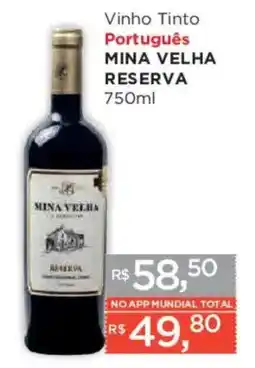 Supermercados Mundial Vinho tinto português mina velha reserva oferta