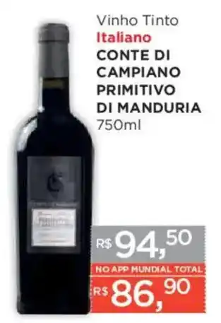 Supermercados Mundial Vinho Tinto Italiano Conte Di Campiano Primitivo Di Manduria oferta