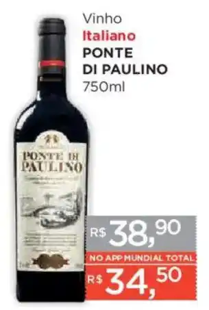 Supermercados Mundial Vinho Italiano Ponte Di Paulino oferta