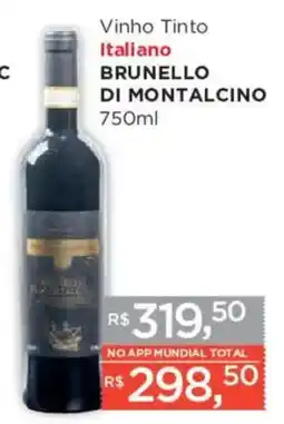 Supermercados Mundial Vinho Tinto Italiano Brunello di Montalcino oferta
