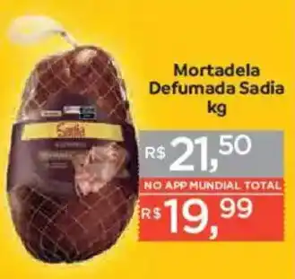Supermercados Mundial Mortadela Defumada Sadia oferta