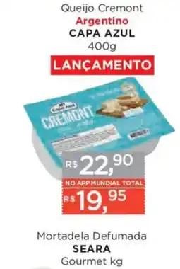 Supermercados Mundial Queijo Cremont Argentino Capa Azul oferta