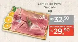 Supermercados Mundial Lombo de Pernil Salgado oferta