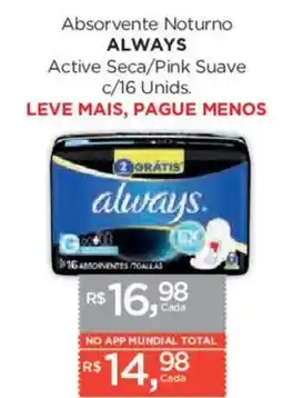 Supermercados Mundial Absorvente Noturno Always Active Seca/Pink Suave oferta