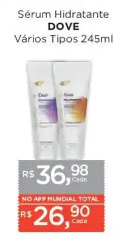 Supermercados Mundial Sérum Hidratante Dove Vários Tipos oferta