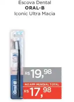 Supermercados Mundial Escova dental oral-b iconic ultra macia oferta