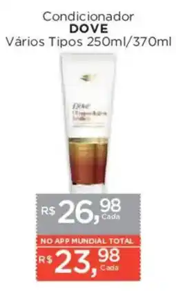 Supermercados Mundial Condicionador dove vários tipos oferta