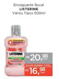 Supermercados Mundial Enxaguante bucal listerine vários tipos oferta