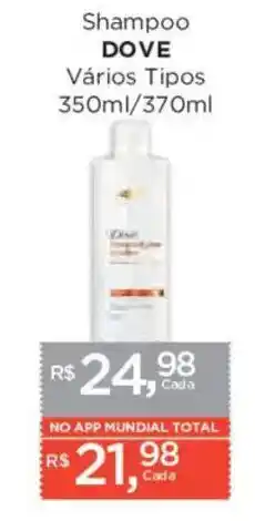 Supermercados Mundial Shampoo dove vários tipos oferta