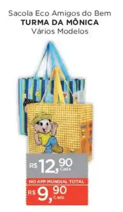 Supermercados Mundial Sacola eco amigos do bem turma da mônica vários modelos oferta