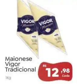 Novo Atacarejo Maionese vigor tradicional oferta