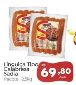 Novo Atacarejo Linguiça Tipo Calabresa Sadia oferta
