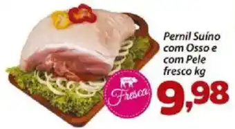 Confiança Supermercados Pernil Suino com Osso e com Pele fresco oferta