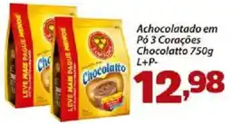 Confiança Supermercados Achocolatado em Pó 3 Corações Chocolatto oferta