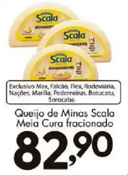 Confiança Supermercados Queijo de Minas Scala Meia Cura fracionado oferta