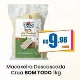 Rede Mais Supermercados Macaxeira descascada crua bom todo oferta