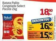 Tenda Atacado Select - batata palito congelada oferta