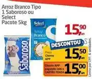Tenda Atacado Select - arroz branco tipo 1 saboroso ou select oferta