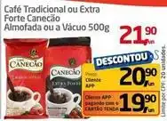 Tenda Atacado Forte - café tradicional ou extra forte almofada ou a vácuo oferta