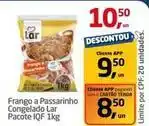 Tenda Atacado Lar - frango a passarinho congelado pacote iqf 1kg oferta