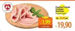 Atacadão Perdigão - fiambre fatiado oferta
