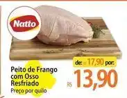 Atacadão Natto - peito de frango com osso resfriado oferta