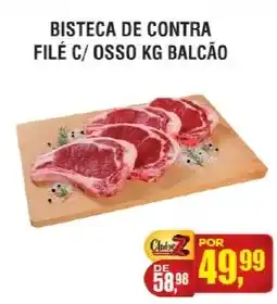 Zebu Carnes Supermercados Bisteca de contra filé c/ osso kg balcão oferta