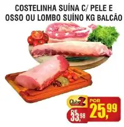 Zebu Carnes Supermercados Costelinha suína c/ pele e osso ou lombo suíno kg balcão oferta