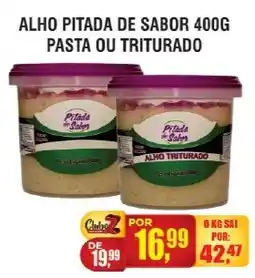 Zebu Carnes Supermercados Alho pitada de sabor oferta