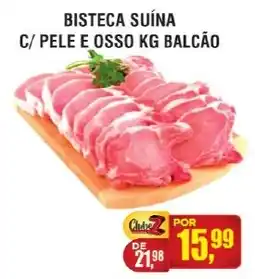 Zebu Carnes Supermercados Bisteca suína c/ pele e osso kg balcão oferta