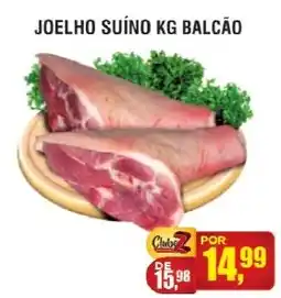 Zebu Carnes Supermercados Joelho suíno kg balcão oferta