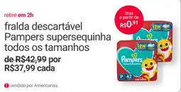 Americanas Express fralda descartável pampers supersequinha oferta