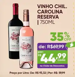 Pais e Filhos Supermercados vinho chil. carolina reserva oferta