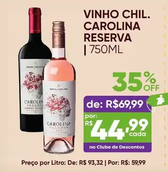 Pais e Filhos Supermercados vinho chil. carolina reserva oferta