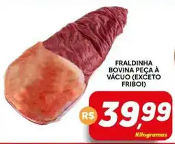 Supermercado Bem Barato Fraldinha bovina peça à vácuo (exceto fríboi) oferta