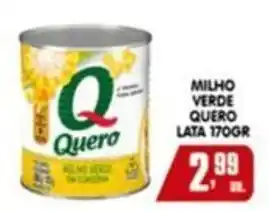 Higa's Supermercado Milho verde quero oferta