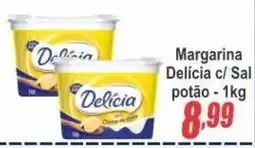Serrano Supermercado Margarina Delícia c/ Sal oferta