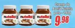 Serrano Supermercado Creme de Avelã Nutella oferta